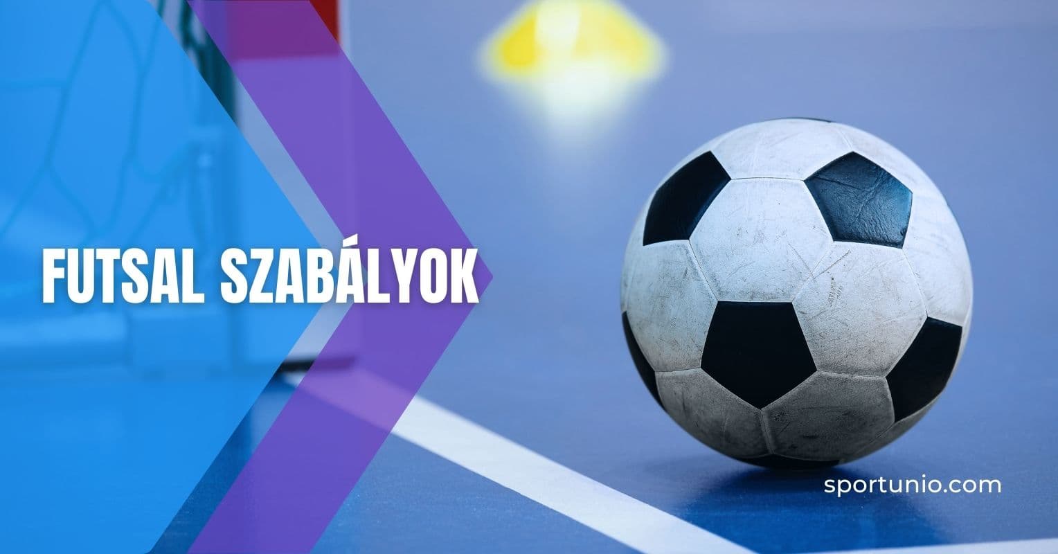 Futsal szabályok Futsal szabályok